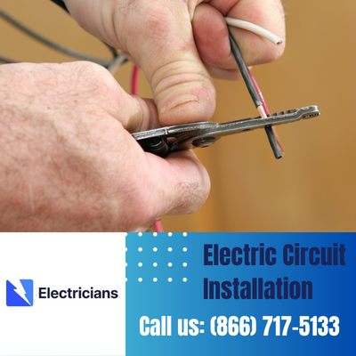Premium Circuit Breaker and Electric Circuit Installation Services - Muncie Electricians