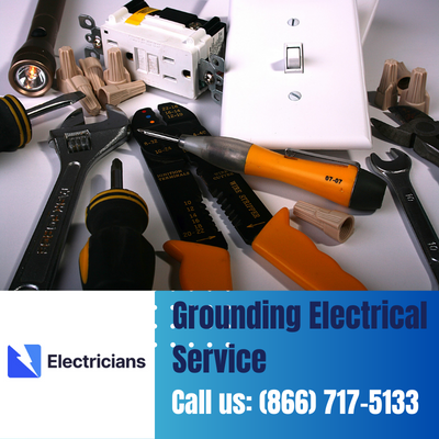 Grounding Electrical Services by Muncie Electricians | Safety & Expertise Combined