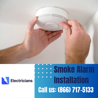 Expert Smoke Alarm Installation Services | Muncie Electricians
